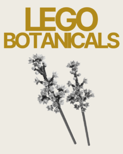 LEGO Botanicals